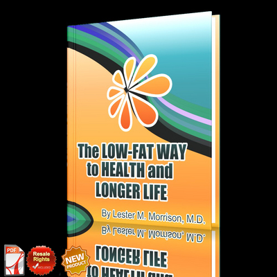 Product picture *NEW!* The Low Fat Way to Health and Longer Life